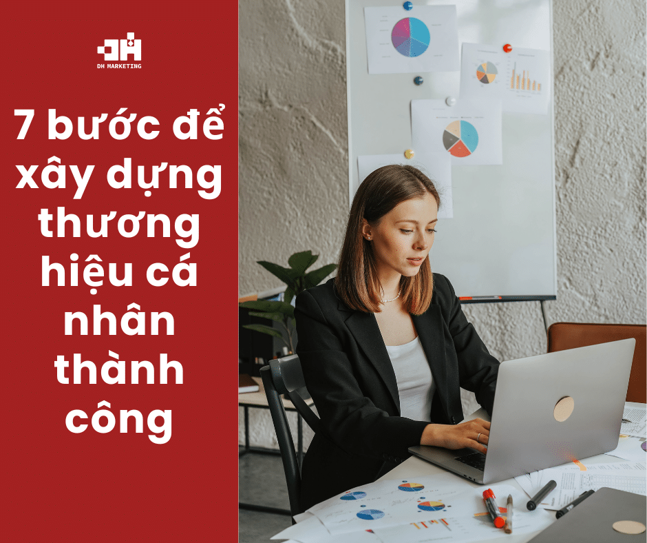 7 buoc de xay dung thuong hieu ca nhan thanh cong