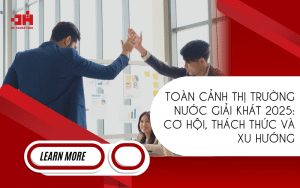 Toan canh thi truong nuoc giai khat 2025